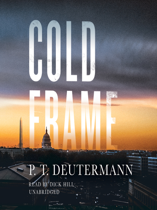 Title details for Cold Frame by P. T. Deutermann - Available